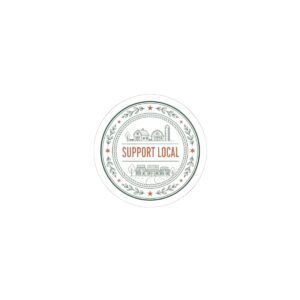 Support Local Badge Sticker | shop local, made in USA kiss-cut sticker